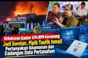 Kebakaran Kantor ATR/BPN Karawang Jadi Sorotan, Pipik Taufik Ismail Pertanyakan Keamanan dan Cadangan Data Pertanahan