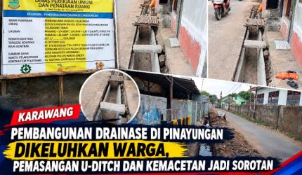 Pembangunan drainase lingkungan di Dusun Sukadana RW 001, Desa Pinayungan, Kecamatan Telukjambe Timur, Kabupaten Karawang, menjadi sorotan masyarakat.